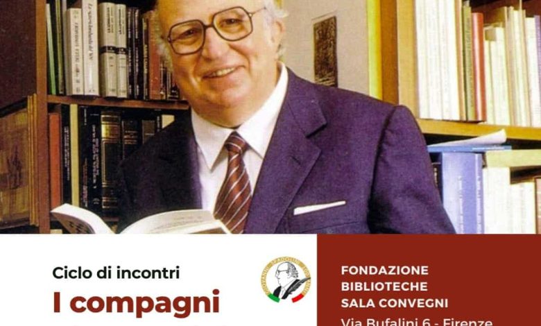 Firenze, ciclo di incontri I Compagni di Spadolini: un viaggio nella storia civile e intellettuale del '900 1 Locandina I compagni e1770112948757